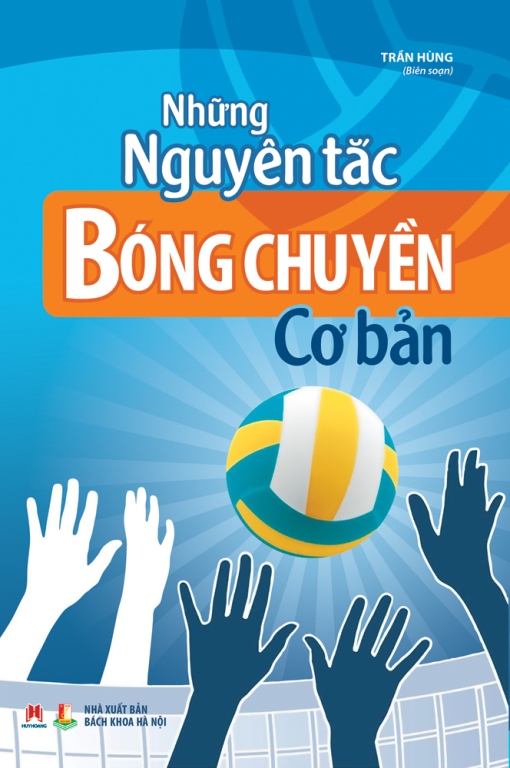 Những Nguyên Tắc Bóng Chuyền Cơ Bản