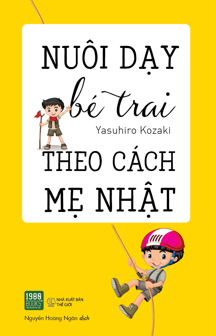 Nuôi Dạy Bé Trai Theo Cách Mẹ Nhật