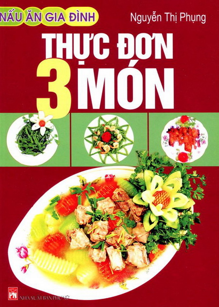 Nấu Ăn Gia Đình Thực Đơn 3 Món