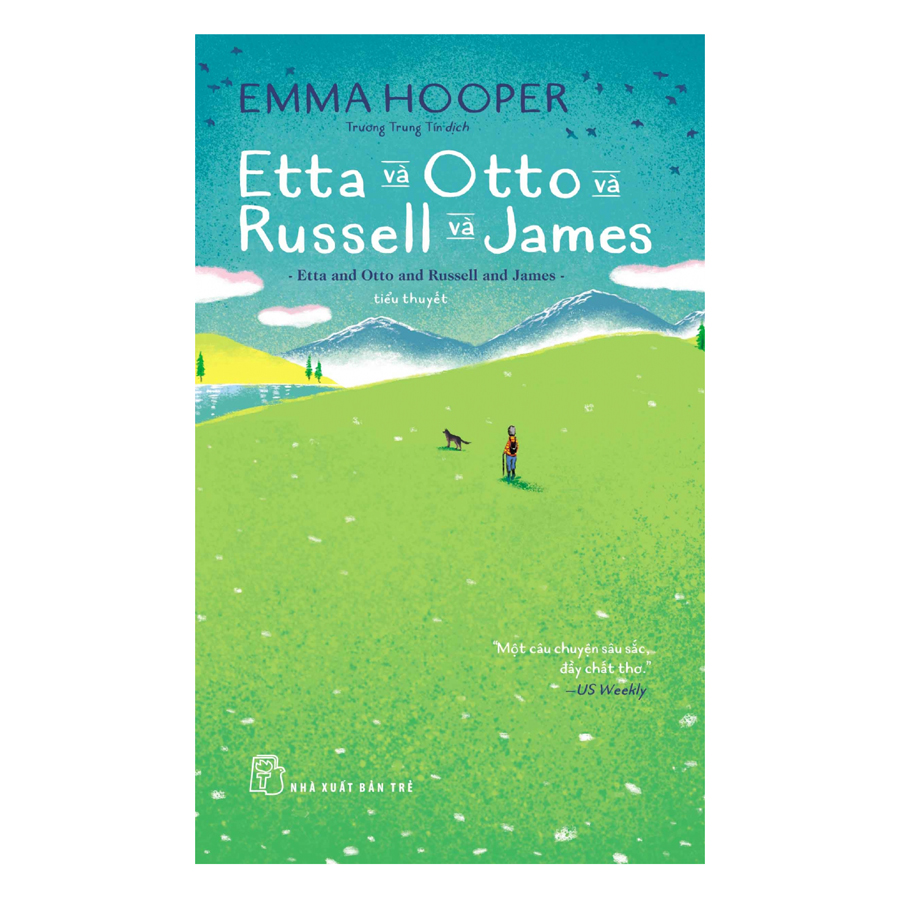 Etta và Otto và Russell và James