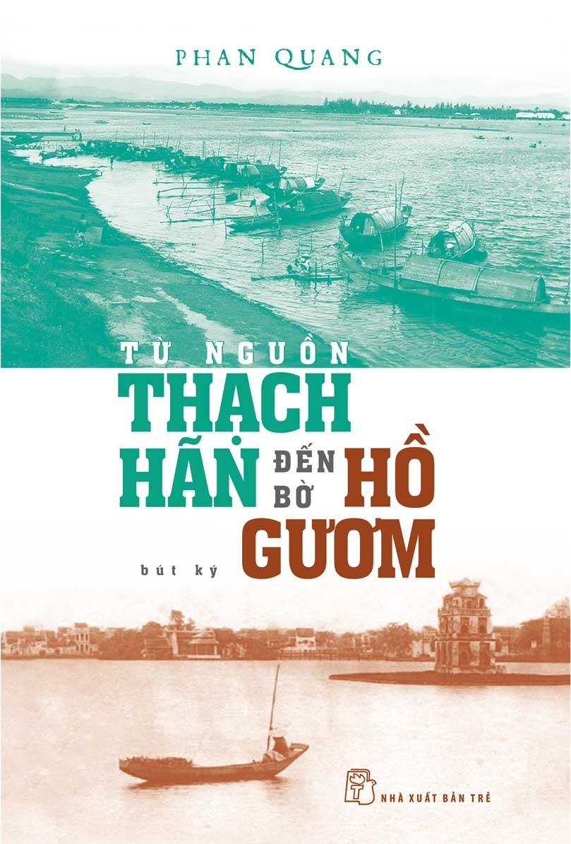 Từ Nguồn Thạch Hãn Đến Bờ Hồ Gươm (Bút Ký)