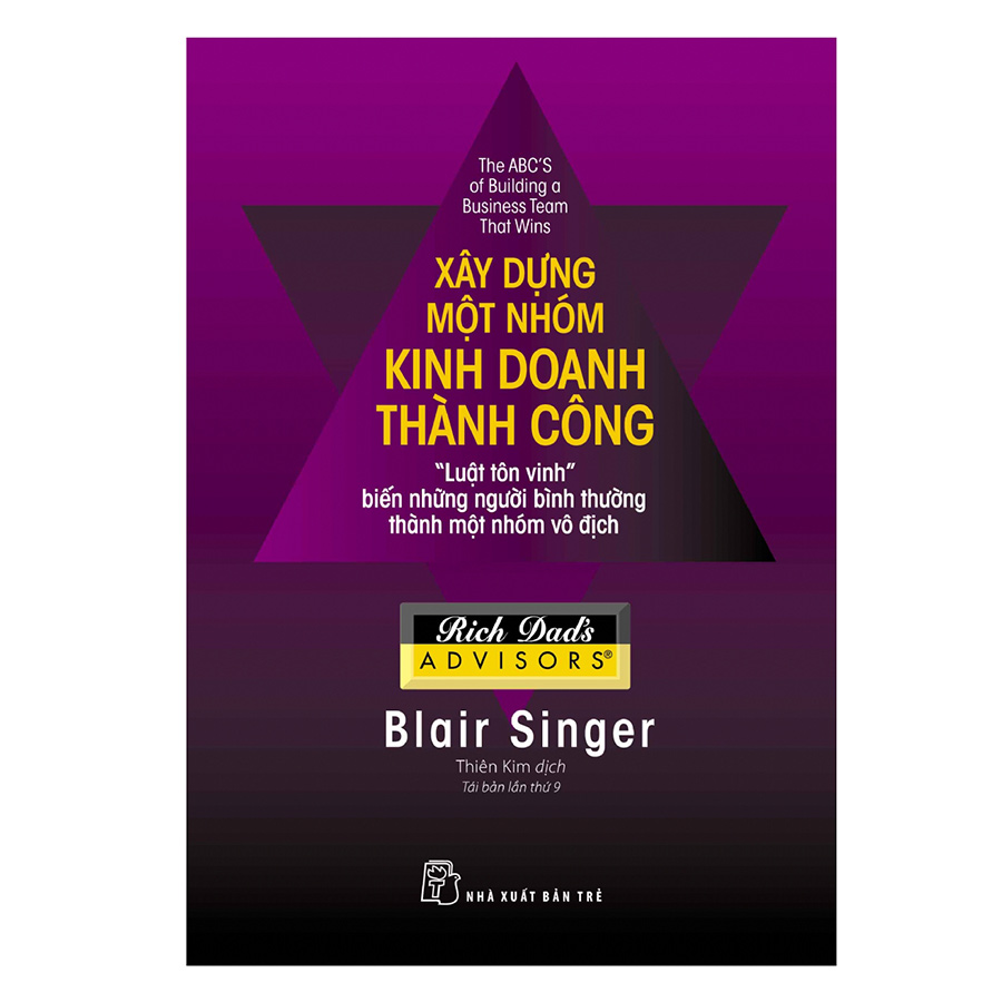 Xây Dựng Một Nhóm Kinh Doanh Thành Công (Tái Bản)