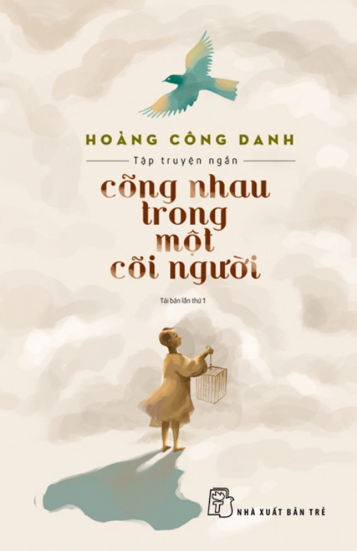 Cõng Nhau Trong Một Cõi Người (Tái Bản 2016)