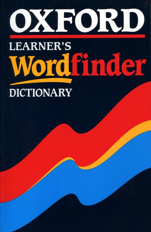 Oxford Learner's Wordfinder Dictionary (Oxford Dictionaries)