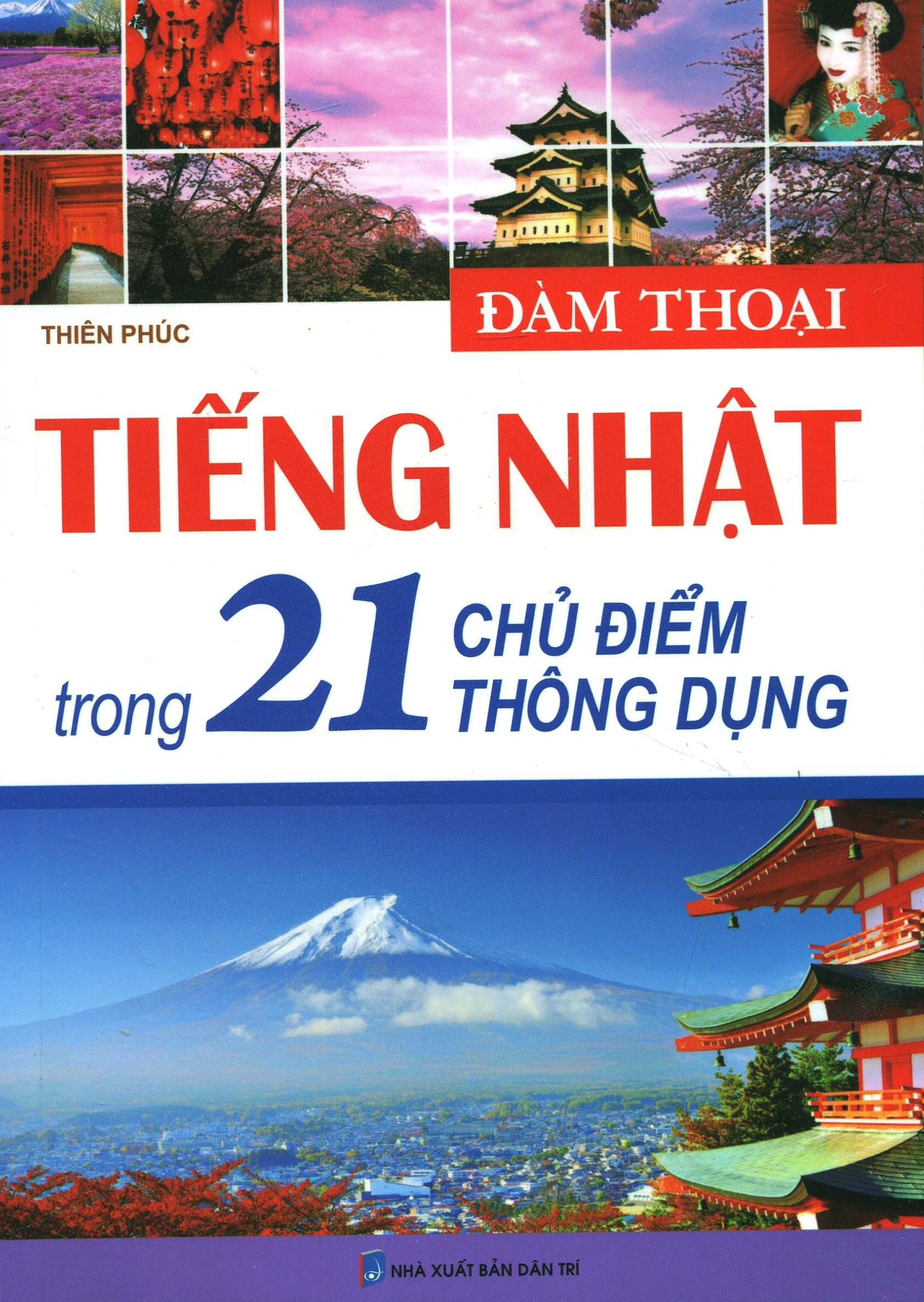 Đàm Thoại Tiếng Nhật Trong 21 Chủ Điểm Thông Dụng