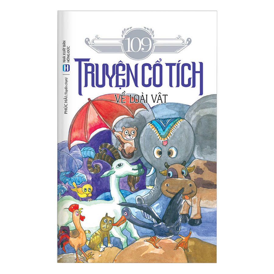 109 Truyện Cổ Tích Về Loài Vật