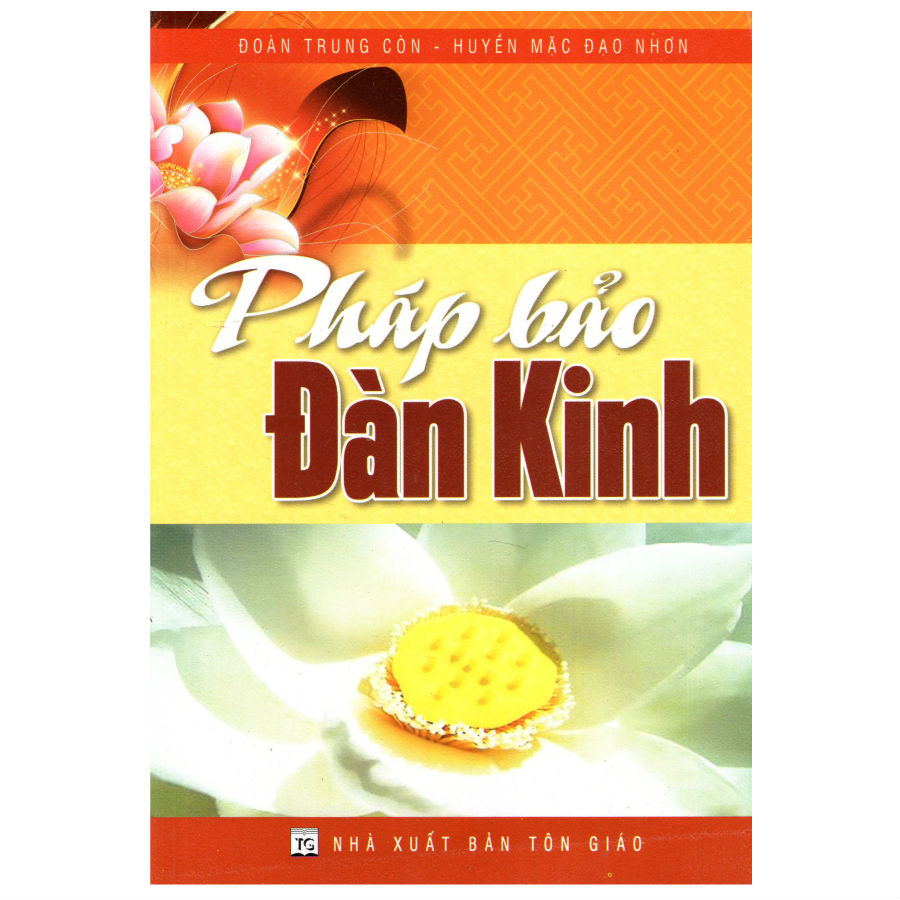 Pháp Bảo Đàn Kinh (Tái Bản)