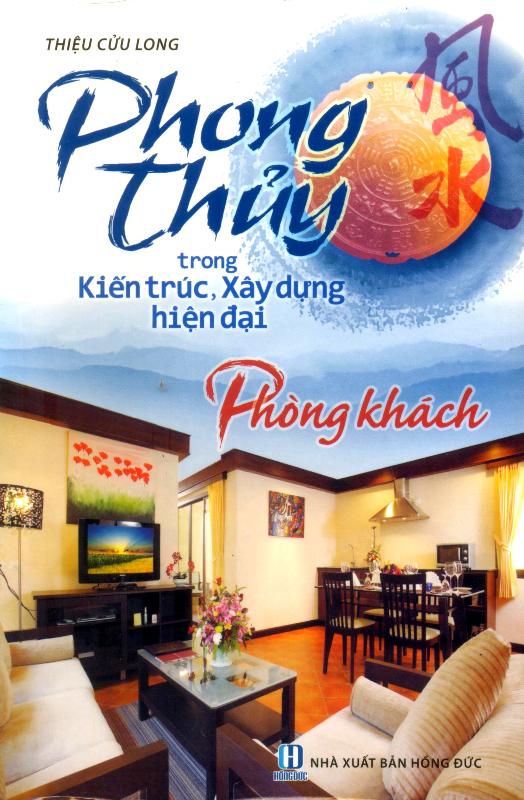 Phong Thuỷ Trong Kiến Trúc - Phòng Khách