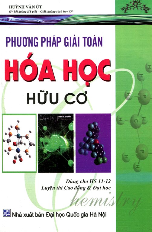 Phương Pháp Giải Toán Hóa Học Hữu Cơ