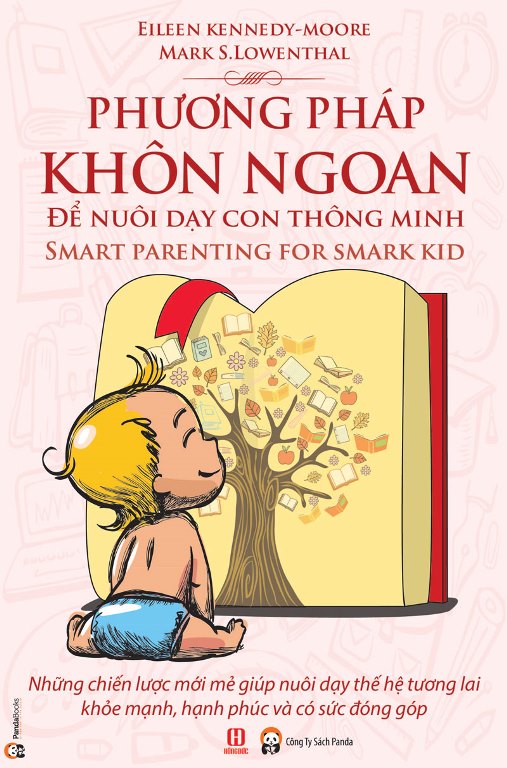 Phương Pháp Khôn Ngoan Để Nuôi Dạy Con Thông Minh