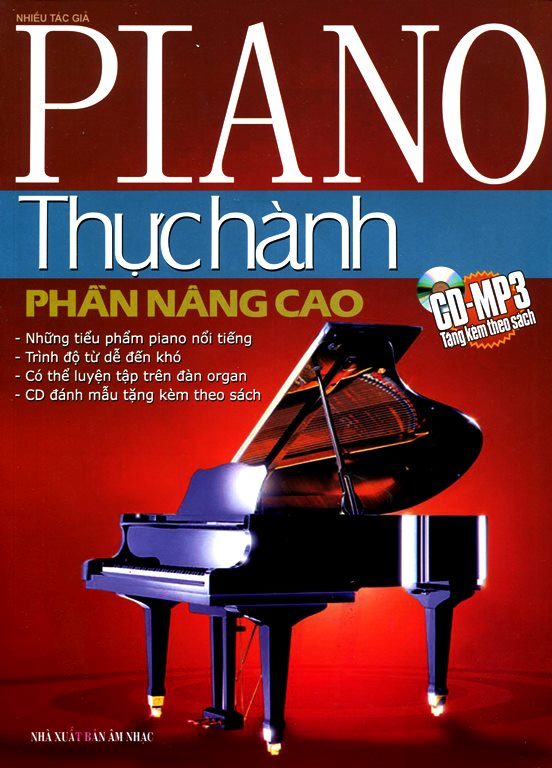 Piano Thực Hành - Phần Nâng Cao (Phần Nâng Cao) - Kèm CD