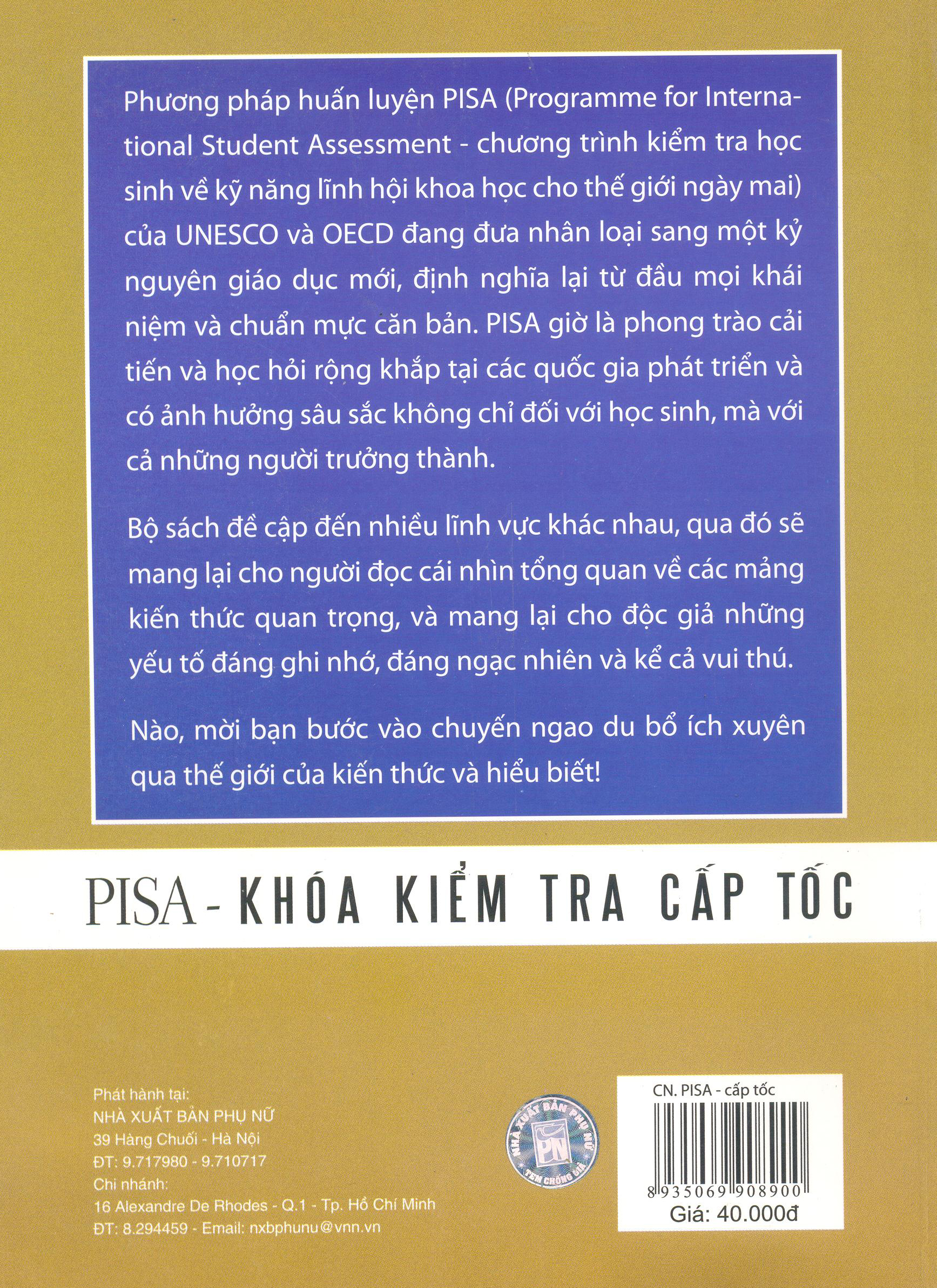 PiSa Khóa Kiểm Tra Cấp Tốc (Độ Khó Bậc I - Độ Khó Bậc II - Độ Khó Bậc III)