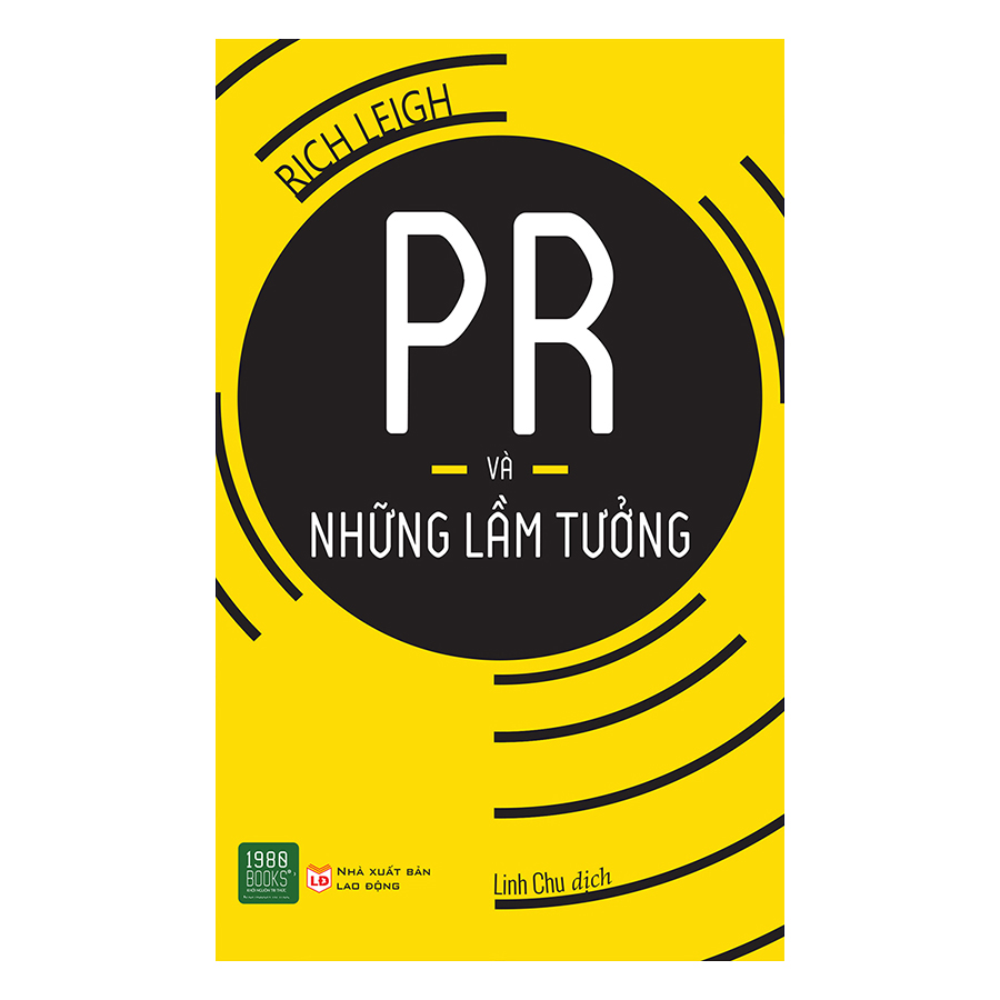 PR Và Những Lầm Tưởng