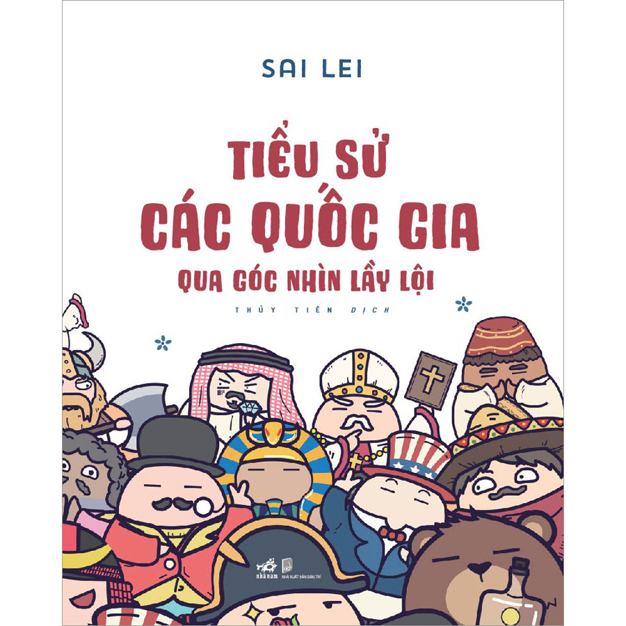 Sách Tiểu Sử Các Quốc Gia Qua Góc Nhìn Lầy Lội