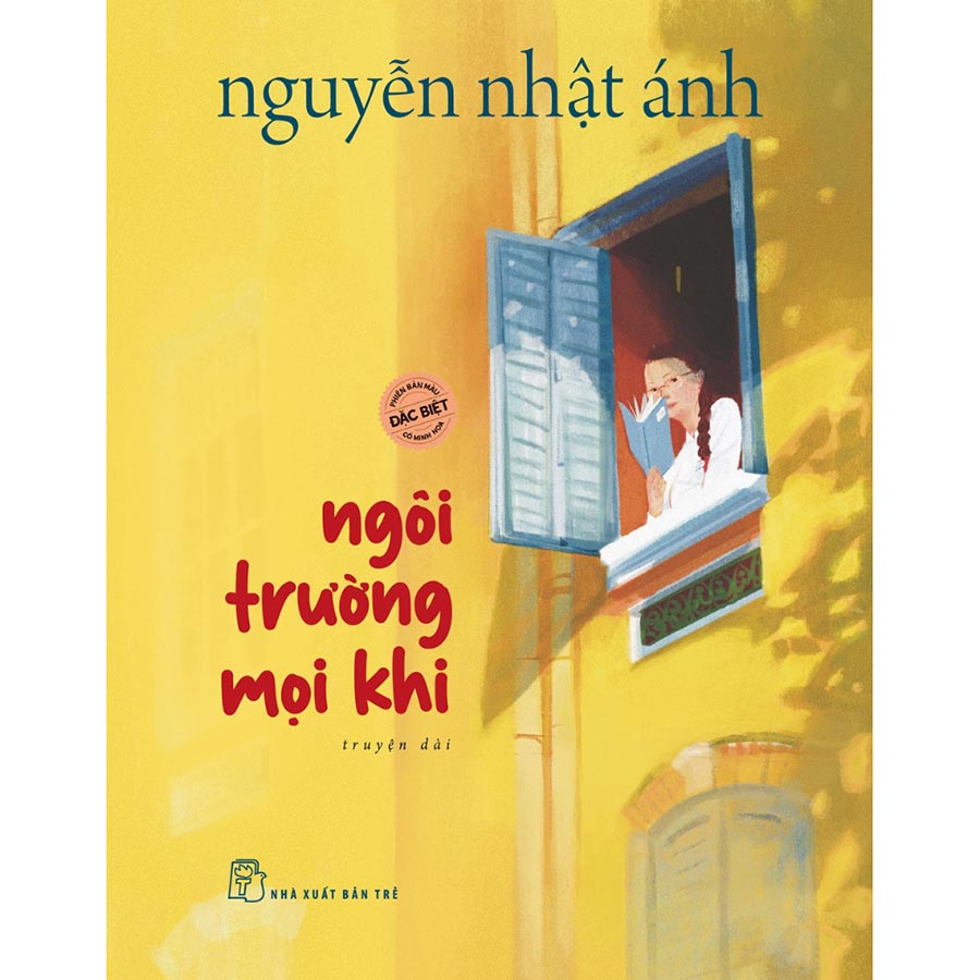 Sách Ngôi Trường Mọi Khi - bản đặc biệt