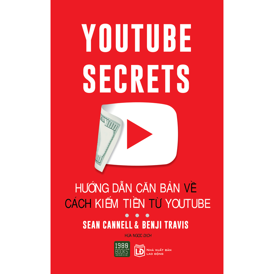 Sách Hướng Dẫn Cách Căn Bản Về Kiếm Tiền Từ Youtube Tái Bản