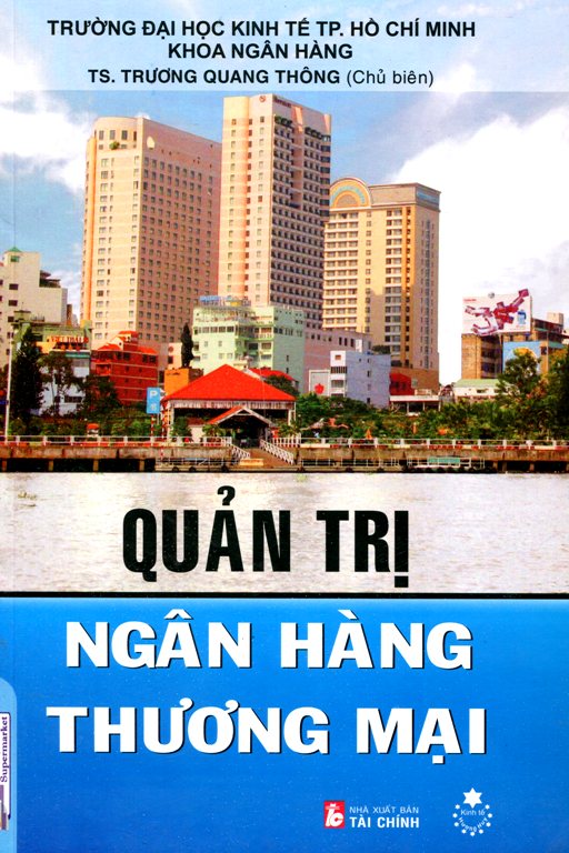 Toàn Tập Quản Trị Ngân Hàng Thương Mại