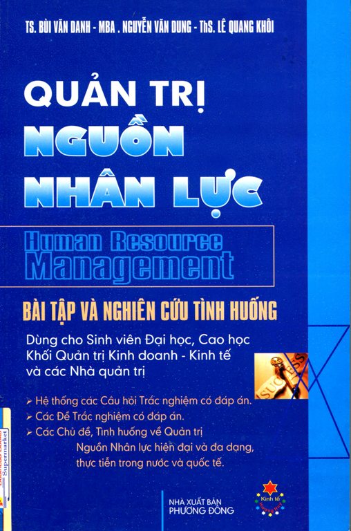 Quản Trị Nguồn Nhân Lực - Bài Tập Và Nghiên Cứu Tình Huống