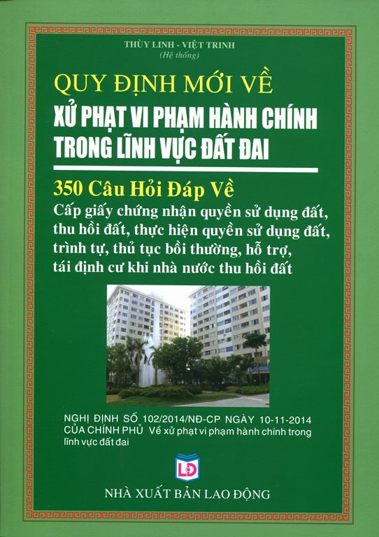 Quy Định Mới Về Xử Phạt Vi Phạm Hành Chính Trong Lĩnh Vực Đất Đai