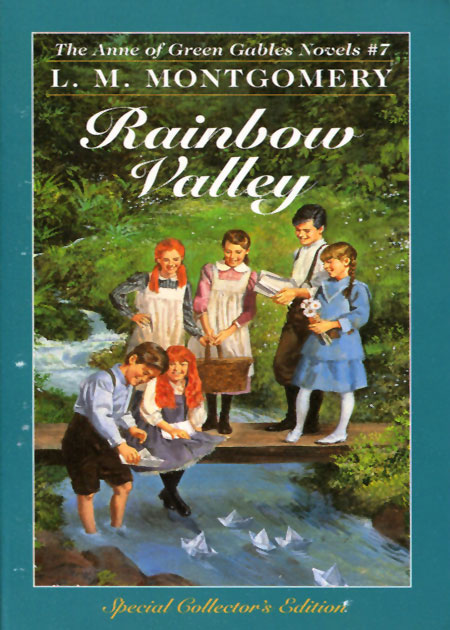 Rainbow Valley (Anne Of Green Gables, Book 7)
