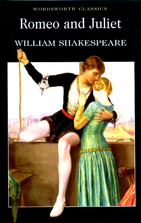 Wordsworth Classics: Romeo And Juliet