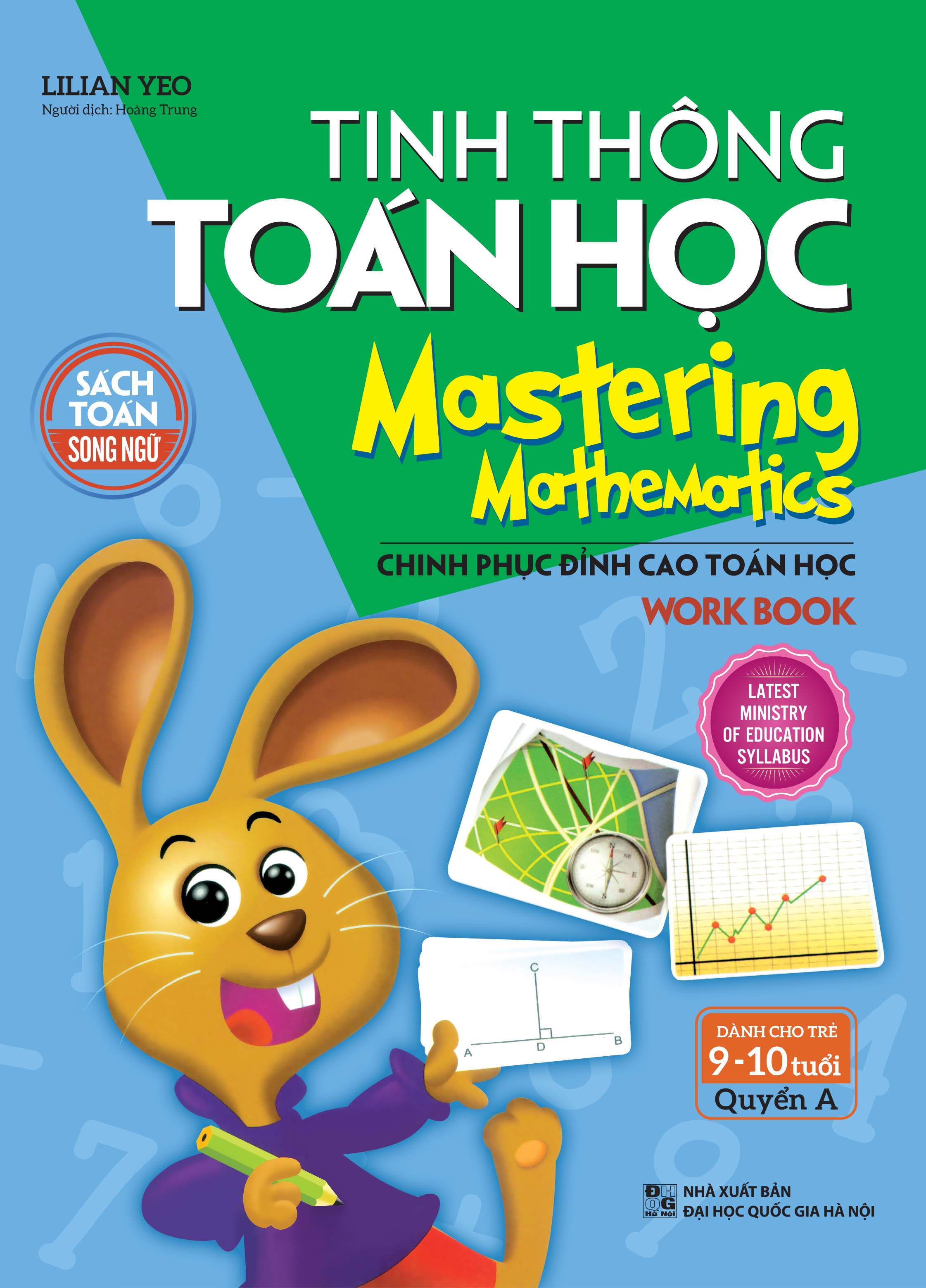 Tinh Thông Toán Học - Mastering Mathematics - Dành Cho Trẻ 9-10 Tuổi - Quyển A