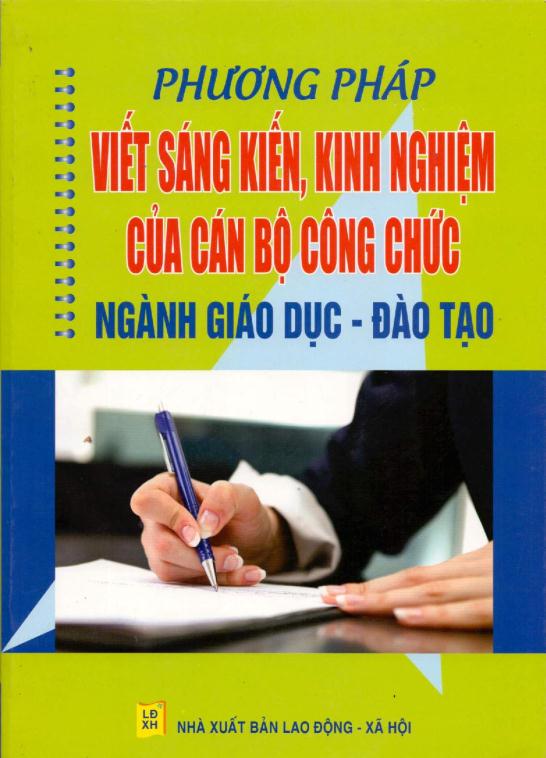 Phương Pháp Viết Sáng Kiến, Kinh Nghiệm Của Cán bộ Công Chức Ngành Giáo Dục