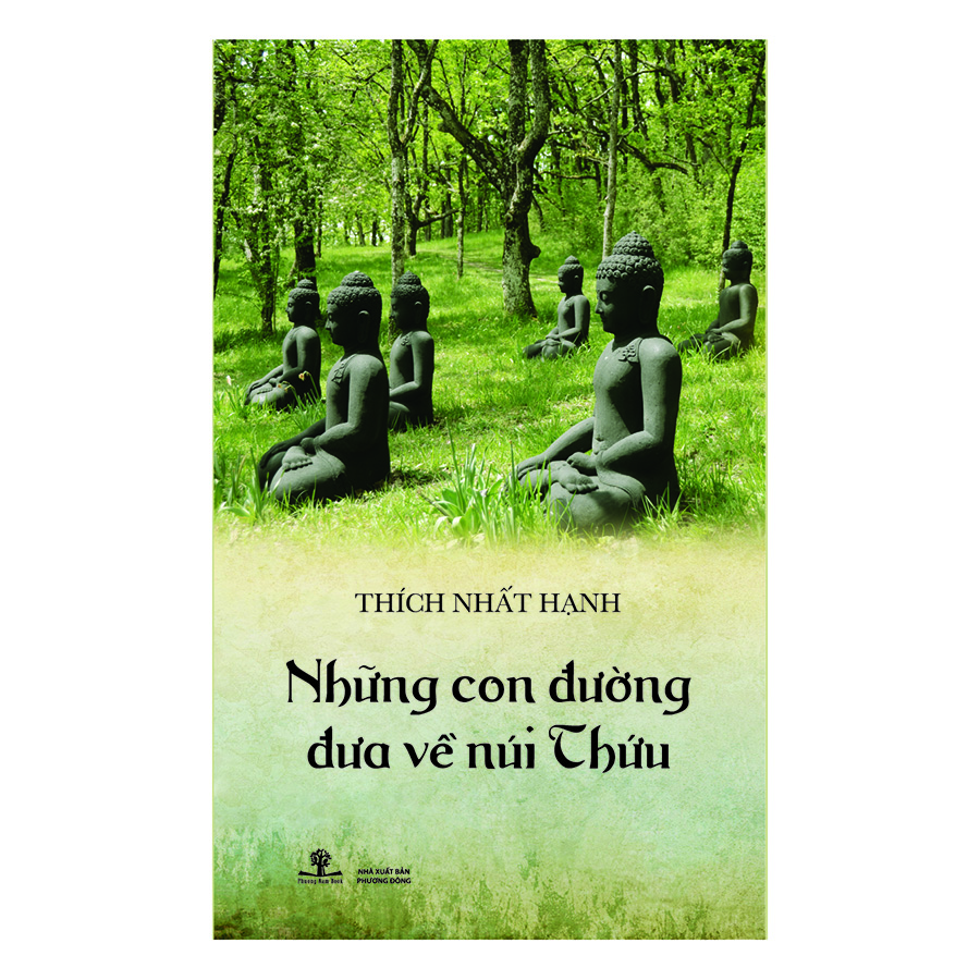 Những Con Đường Đưa Về Núi Thứu