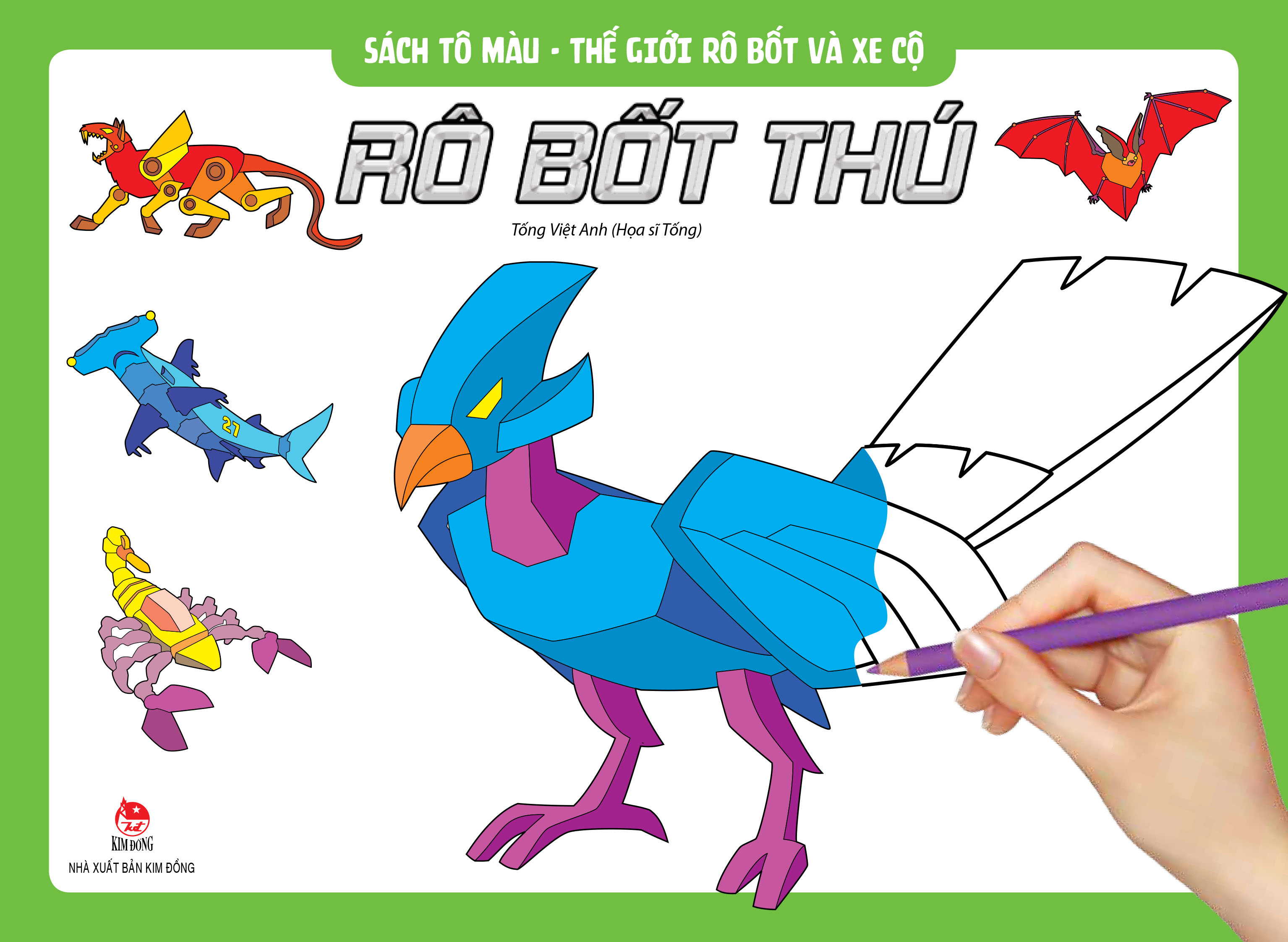 Sách Tô Màu - Thế Giới Rô Bốt Và Xe Cộ: Rô Bốt Thú