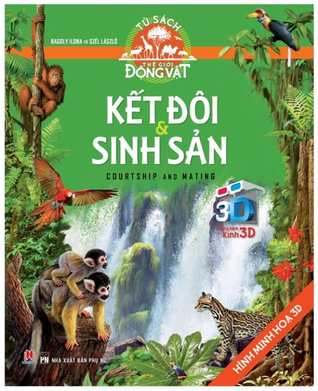 Tủ Sách Thế Giới Động Vật - Kết Đôi Và Sinh Sản
