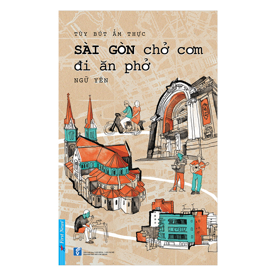 Sài Gòn Chở Cơm Đi Ăn Phở