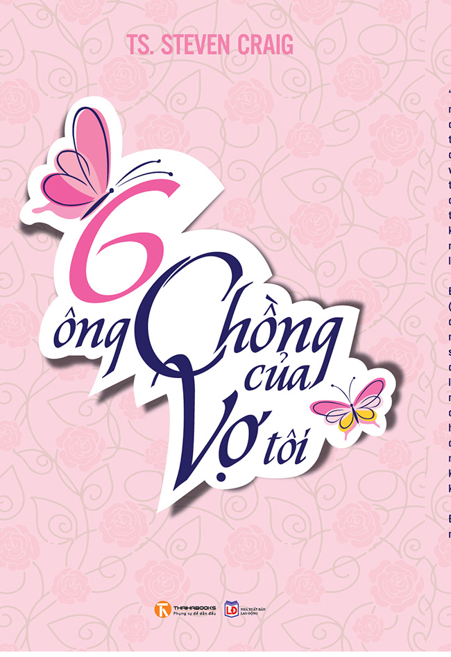 Sáu Ông Chồng Của Vợ Tôi