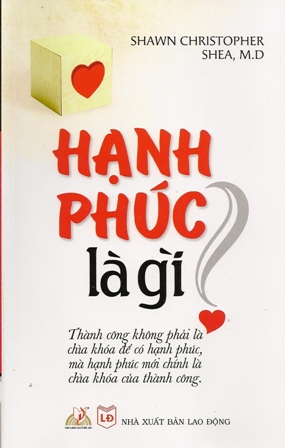 Hạnh Phúc Là Gì?