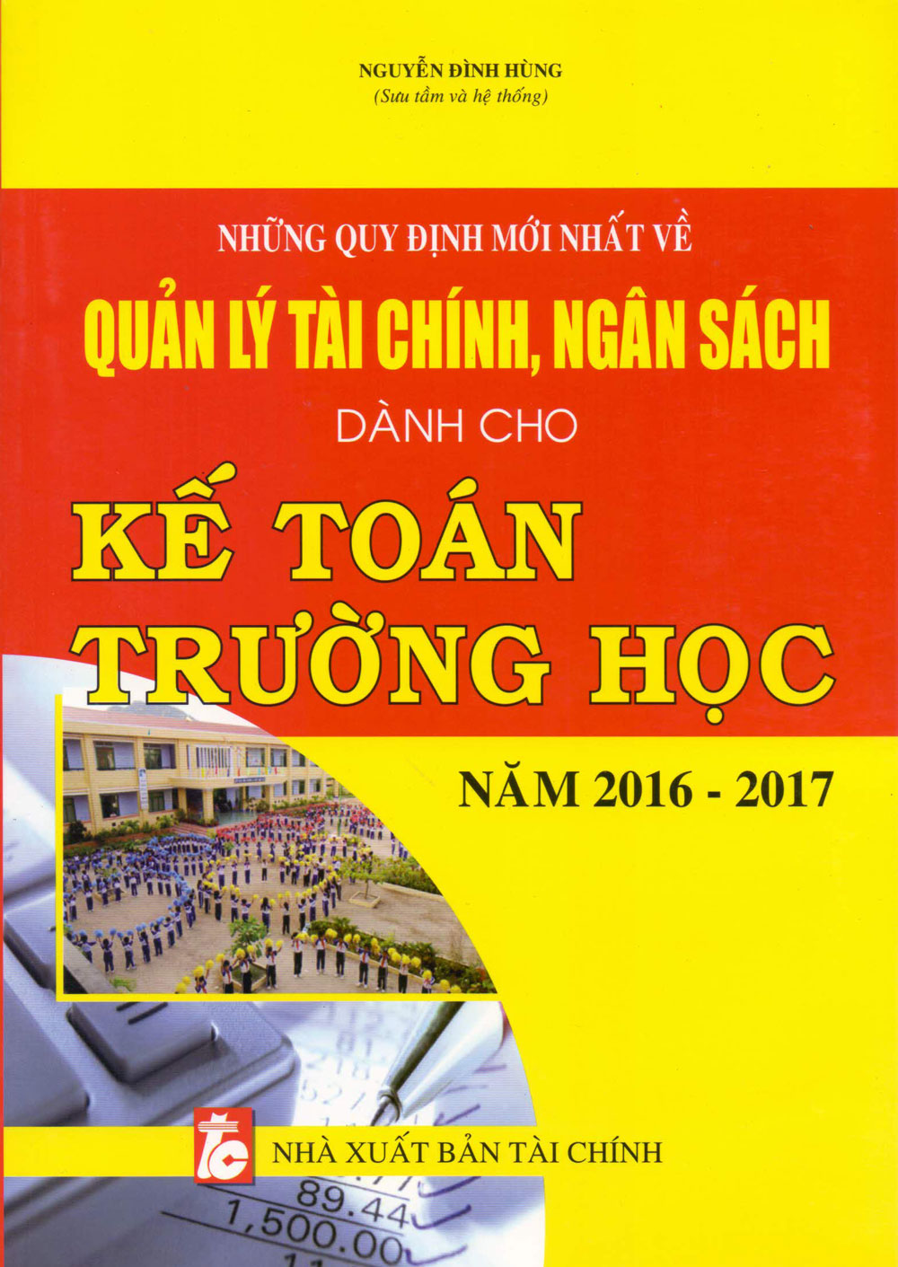 Những Quy Định Mới Nhất Về Quản Lý Tài Chính, Kế Toán Trường Học