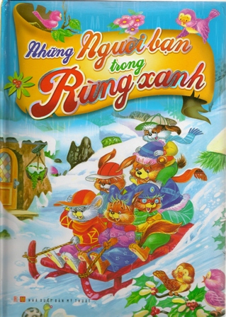 Những Người Bạn Trong Rừng Xanh (Truyện Tranh)