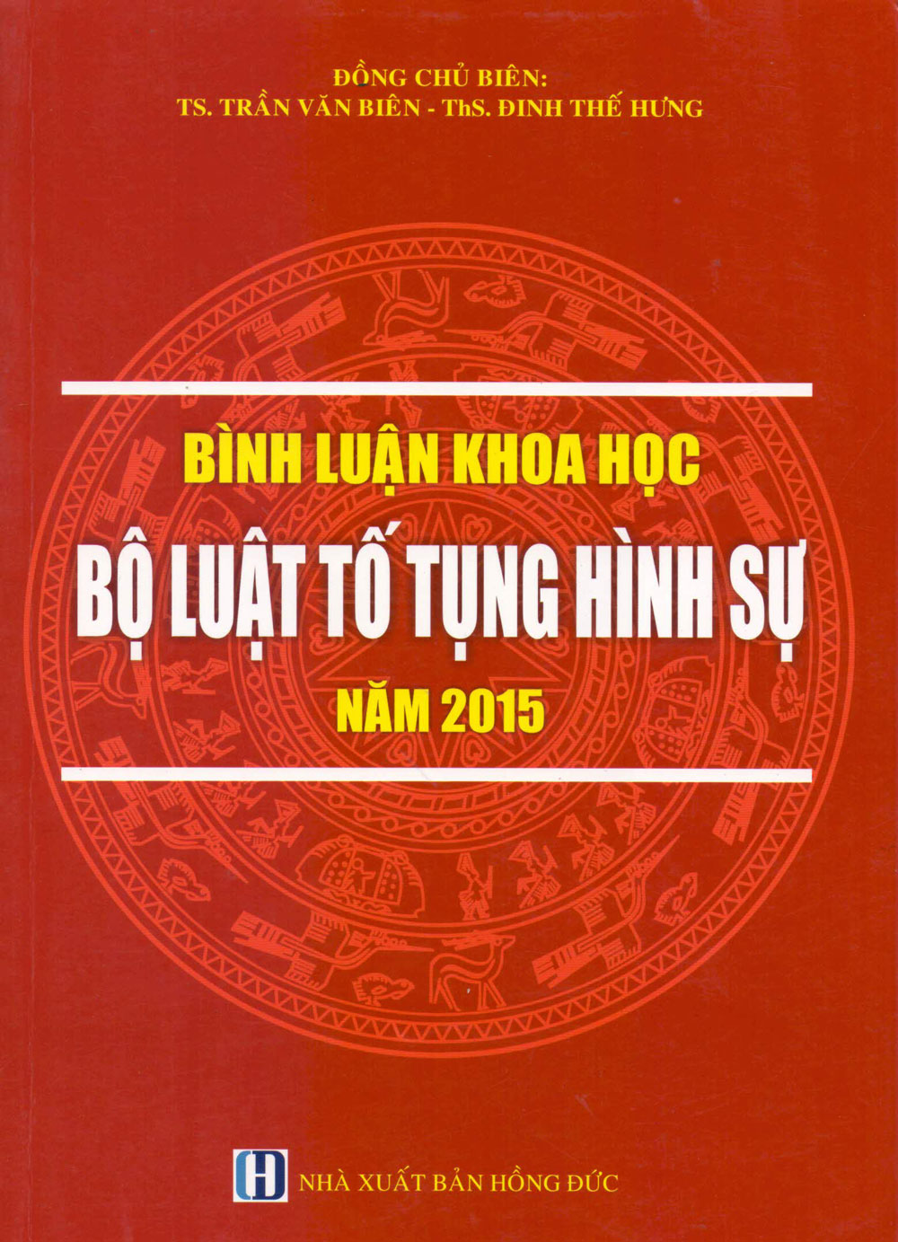 Bình Luận Khoa Học Bộ Luật Tố Tụng Hình Sự (2015)