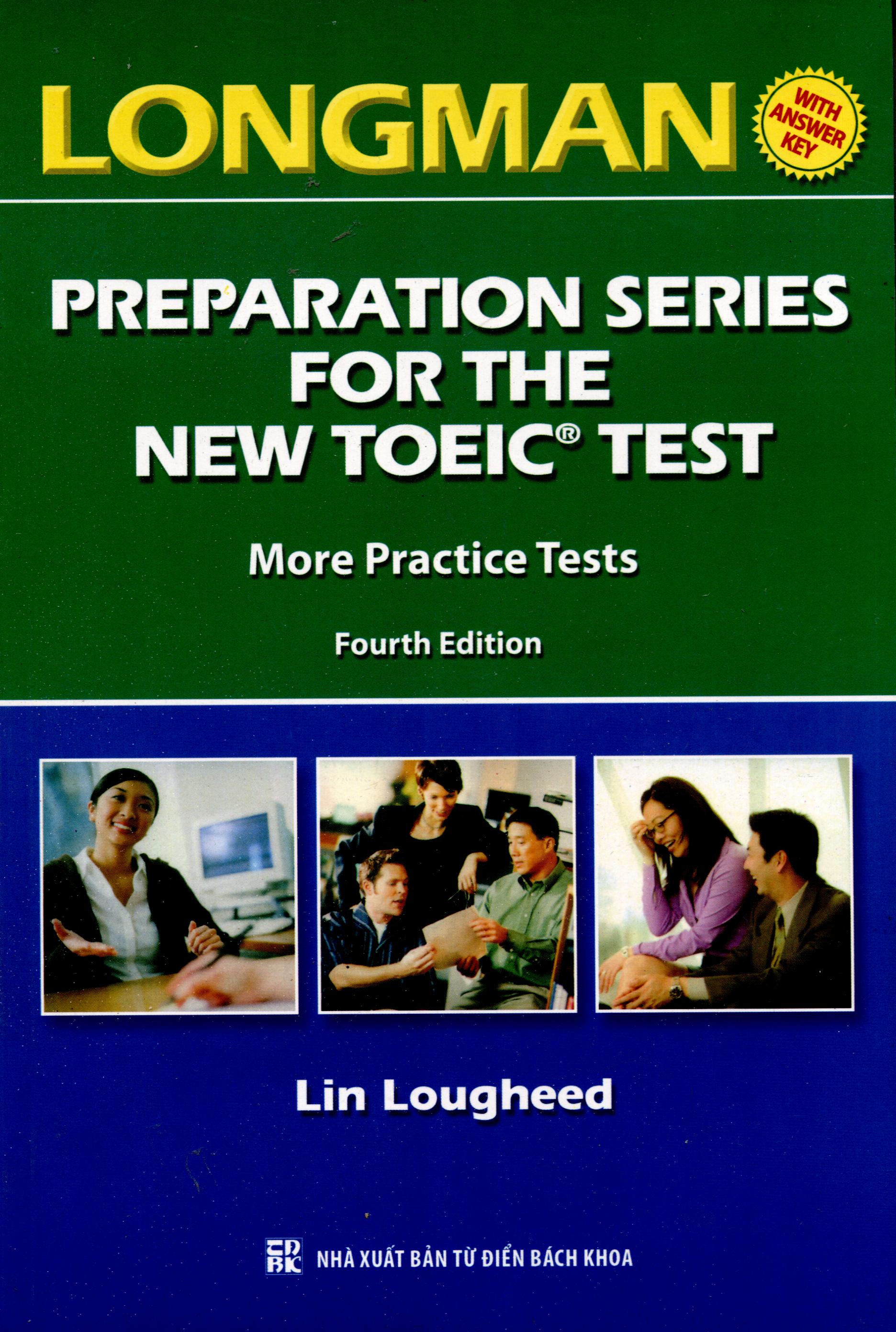 Longman Preparation Series For The New TOEIC Test – More Practice Tests (Không CD)