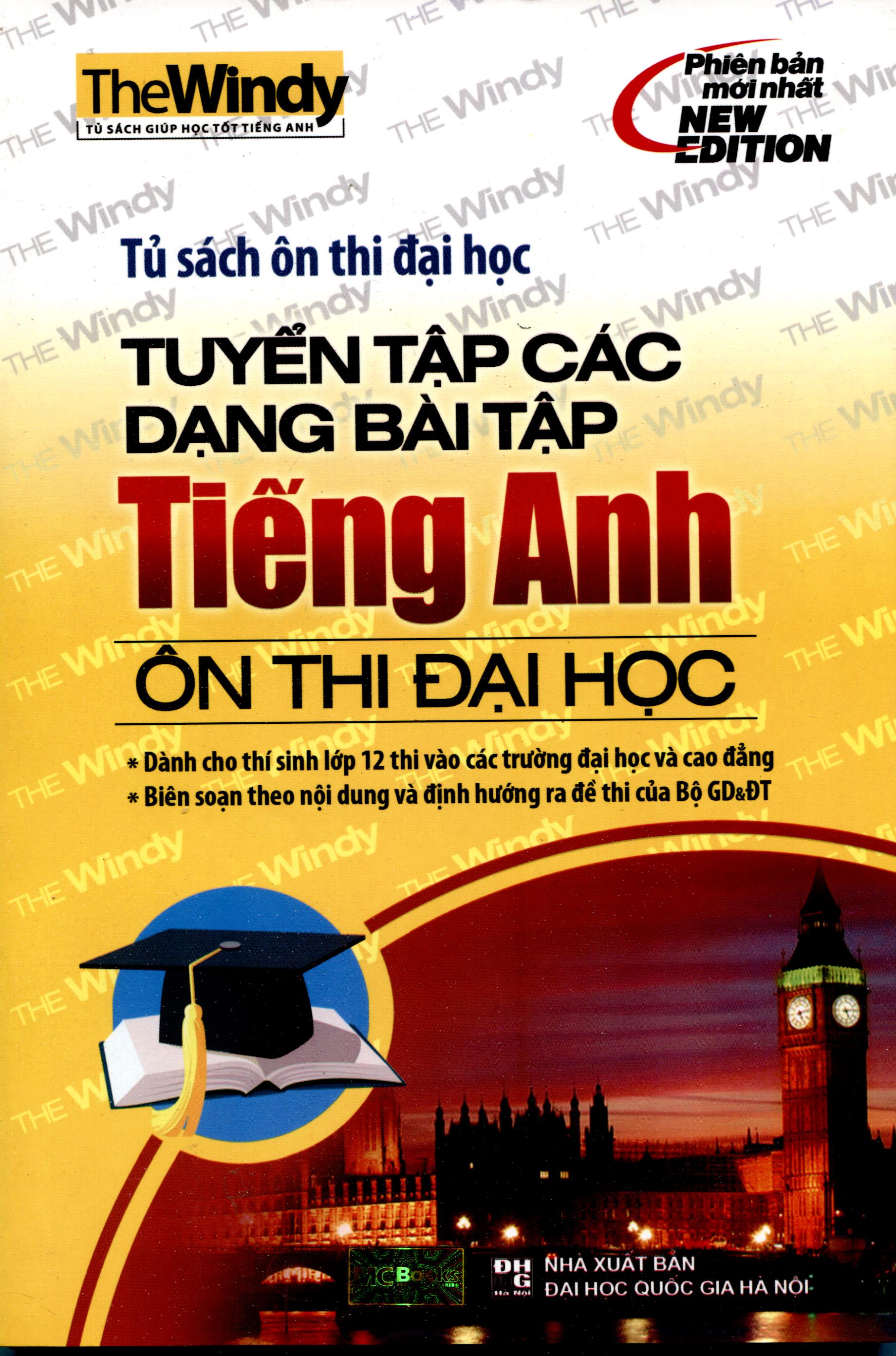 Hình ảnh của sản phẩm Tuyển Tập Các Dạng Bài Tập Tiếng Anh Ôn Thi Đại Học