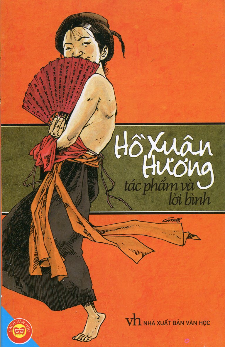 Hồ Xuân Hương - Tác Phẩm Và Lời Bình (Tái Bản)