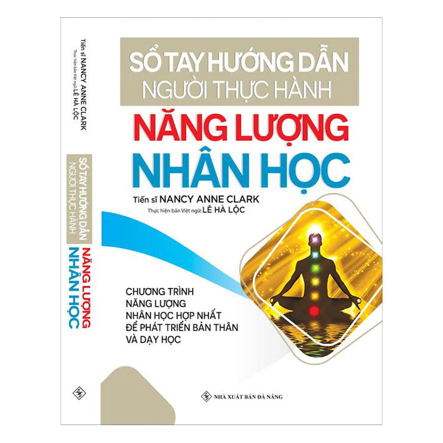 Sổ Tay Hướng Dẫn Người Thực Hành Năng Lượng Nhân Học (Tái Bản)