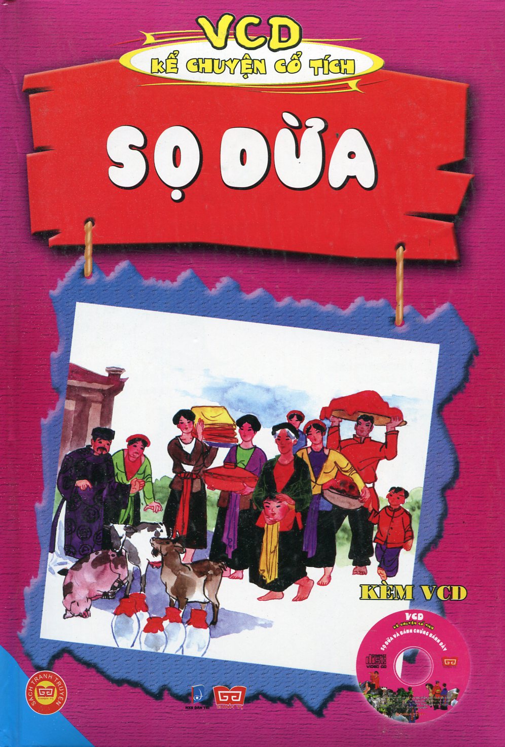 VCD Kể Chuyện Cổ Tích - Sọ Dừa (Sách Màu Kèm VCD)