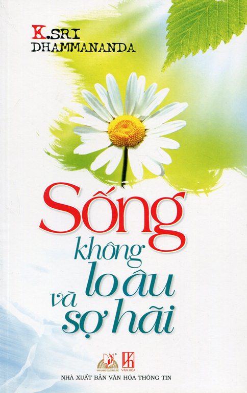 Sống Không Lo Âu Và Sợ Hãi