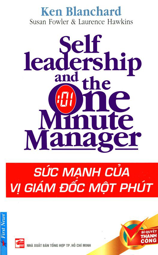 Sức Mạnh Của Vị Giám Đốc Một Phút (Tái Bản 2012)