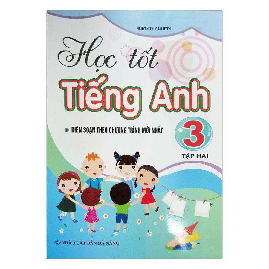 Học Tốt Tiếng Anh Lớp 3 - Tập 2