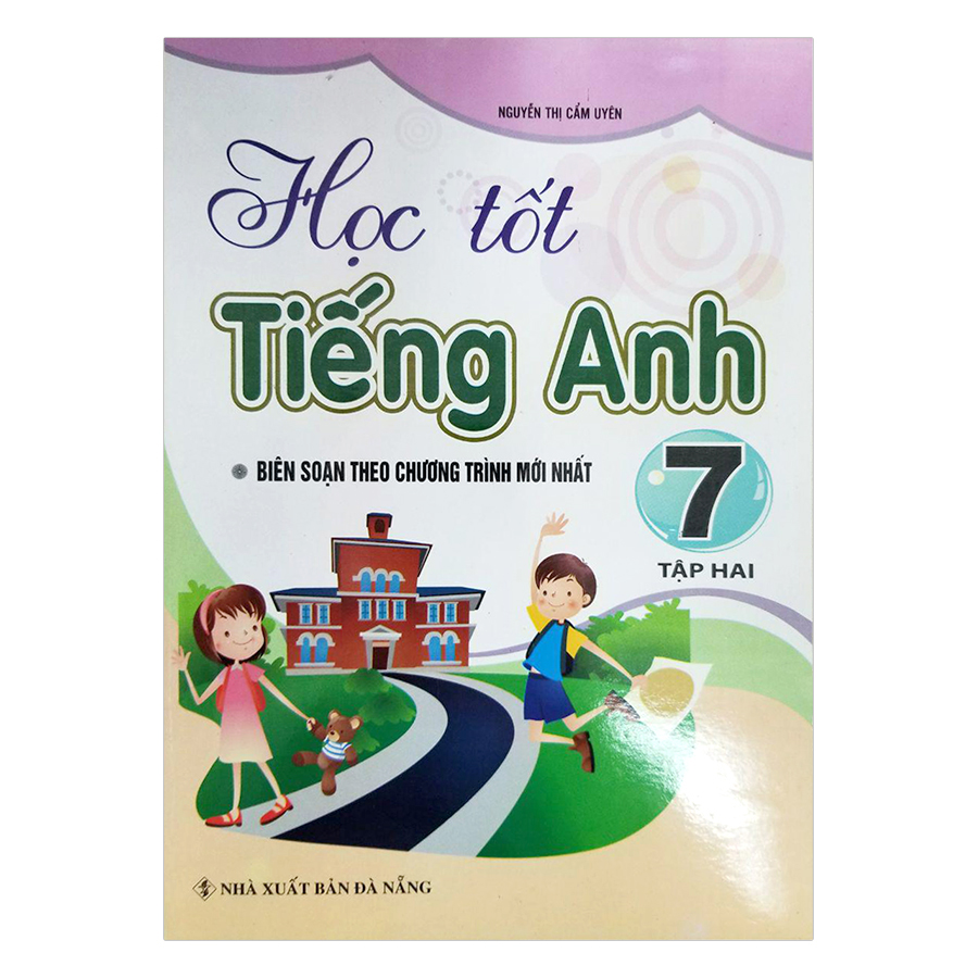 Học Tốt Tiếng Anh Lớp 7 - Tập 2