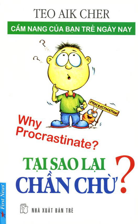 Tại Sao Lại Chần Chừ? - Bản Mới 2011