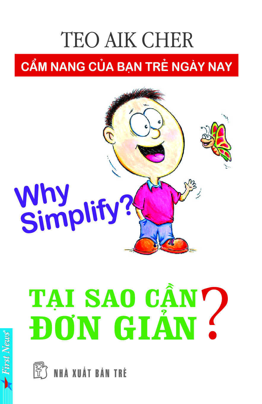 Tại Sao Cần Đơn Giản?  - Tái Bản