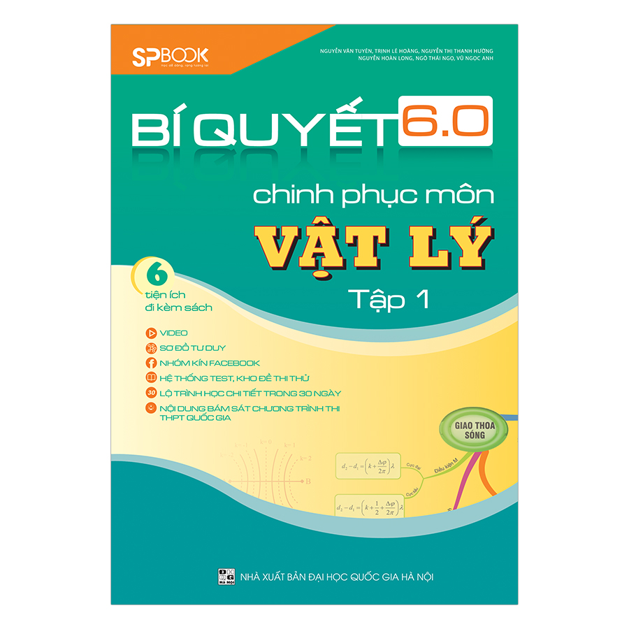 Bí Quyết 6.0 Chinh Phục Môn Vật Lý (Tập 1-2)