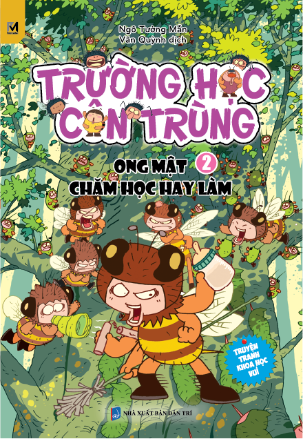 Trường Học Côn Trùng - Tập 2 - Ong Mật Chăm Học Hay Làm