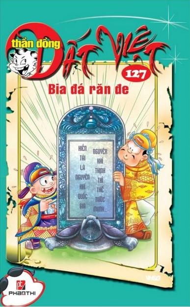 Thần Đồng Đất Việt 127 - Bia Đá Răn Đe